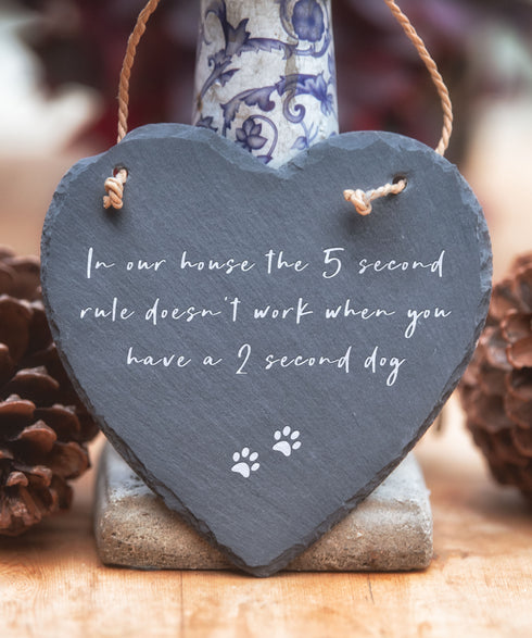 5 Second Rule - Funny Pet Slate Heart